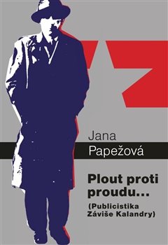 Plout proti proudu… - Jana Papežová