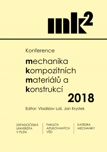 Mechanika kompozitních materiálů a konstrukcí 2018