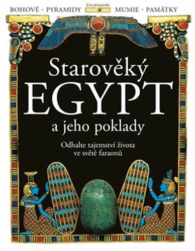 Starověký Egypt a jeho poklady