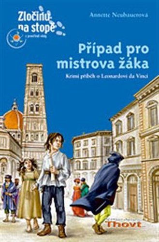 Případ pro mistrova žáka - Annette Neubauerová