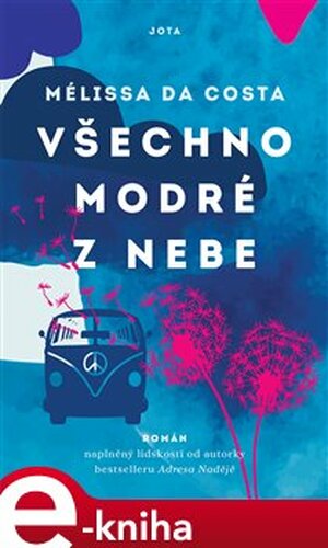 Všechno modré z nebe - Mélissa Da Costa