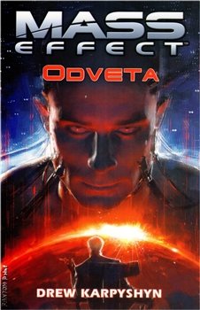 Mass Effect 3: Odveta - Drew Karpyshyn, Jakub Mařík