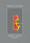 Vábivé záhyby - Josef Louda
