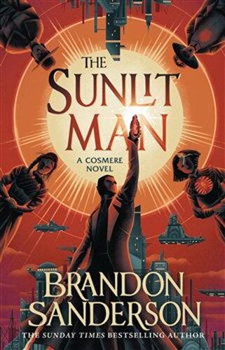 Sunlit Man - Brandon Sanderson