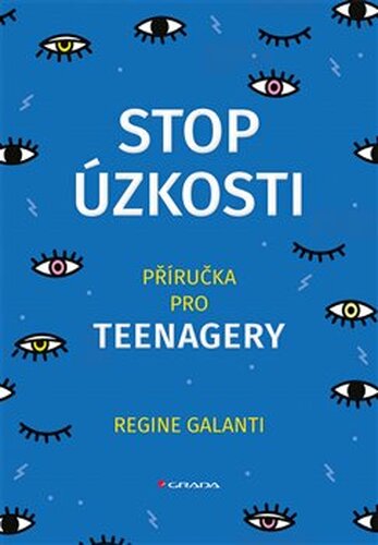 Stop úzkosti - Regine Galanti