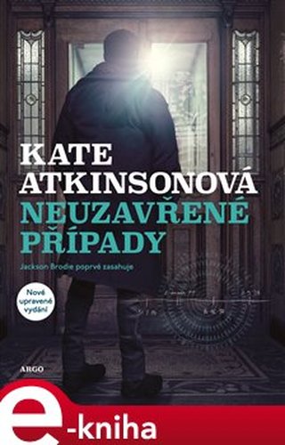 Neuzavřené případy - Kate Atkinsonová