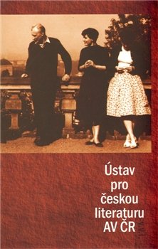 Ústav pro českou literaturu AV ČR - Ondřej Sládek, Kateřina Bláhová