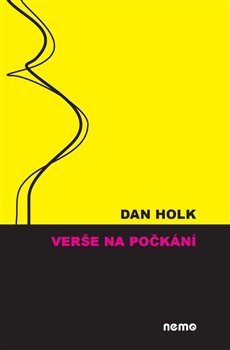Verše na počkání - Dan Holk