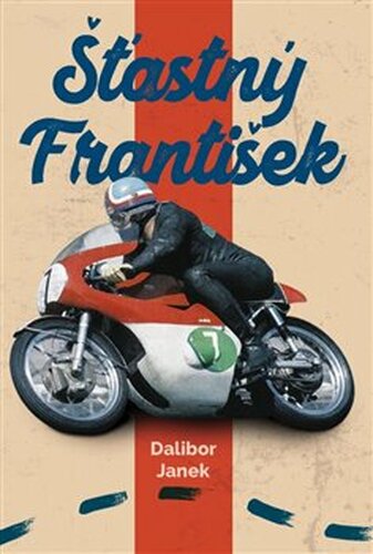 Šťastný František - Dalibor Janek