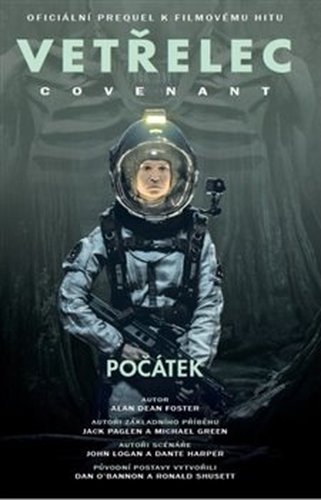 Vetřelec - Covenant - oficiální prequel k filmovému hitu