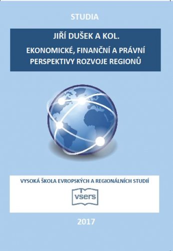 Ekonomické, finanční a právní perspektivy rozvoje regionů