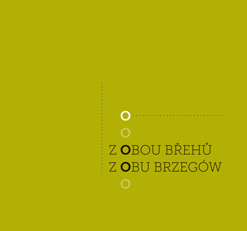 Z obou břehů / Z obu brzegów