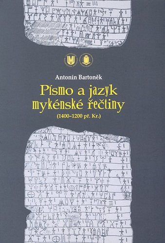 Písmo a jazyk mykénské řečtiny (1400-1200 př. Kr.)