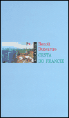 Cesta do Francie - Benoît Duteurtre