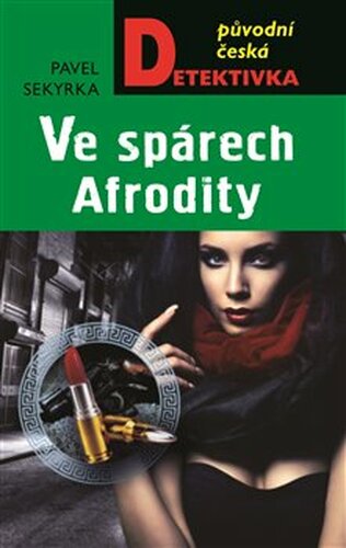 Ve spárech Afrodity - Pavel Sekyrka