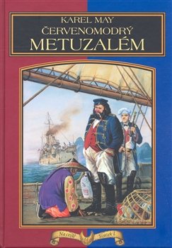 Červenomodrý Metuzalem - Karel May