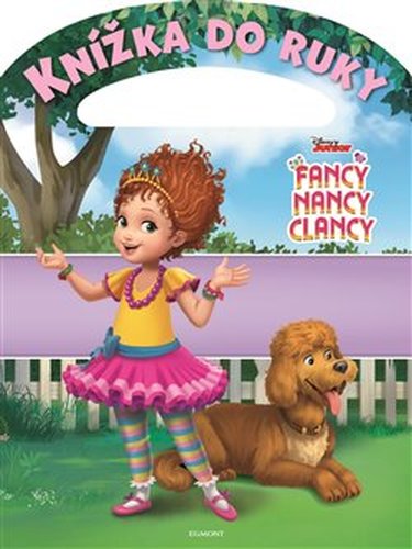 Fancy Nancy Clancy - Knížka do ruky