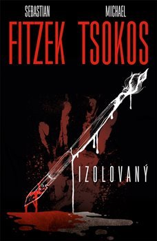 Izolovaný - Sebastian Fitzek