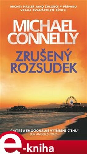 Zrušený rozsudek - Michael Connelly