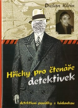 Hříchy pro čtenáře detektivek - Dušan Klein
