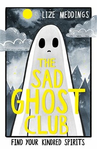 The Sad Ghost Club 1 - Lize Meddings