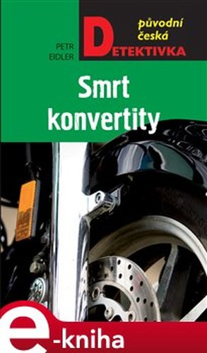 Smrt konvertity - Petr Eidler