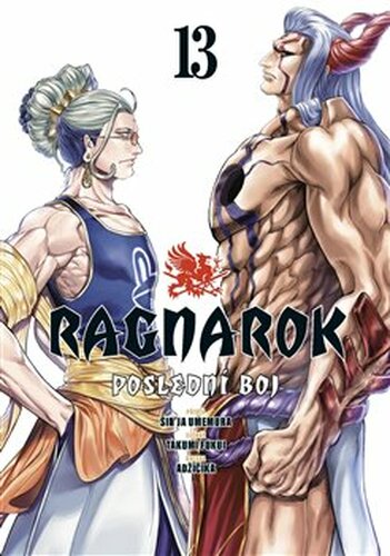 Ragnarok: Poslední boj 13 - Šin&apos;ja Umemura
