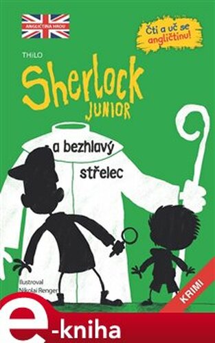 Sherlock Junior a bezhlavý střelec - Thilo