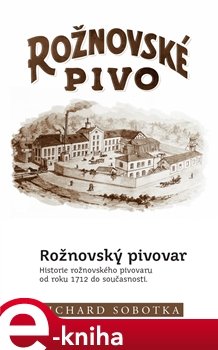 Rožnovské pivo - Richard Sobotka