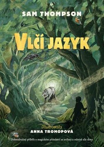 Vlčí jazyk - Sam Thompson