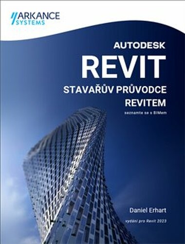 Stavařův průvodce Revitem - Daniel Erhart