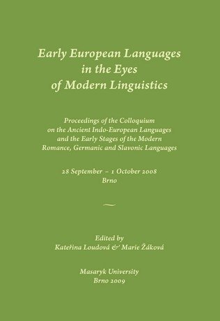Early European Languages in the Eyes of Modern Linguistics