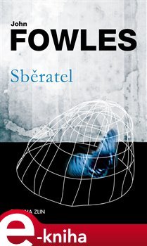 Sběratel - John Fowles