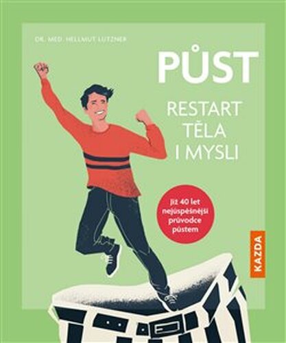 Půst – restart těla i mysli