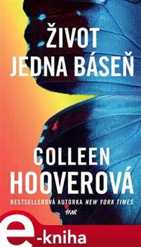 Život jedna báseň - Colleen Hooverová