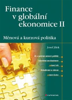 Finance v globální ekonomice II - Josef Jílek