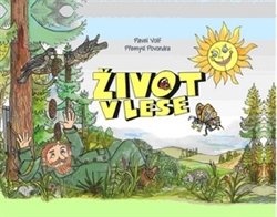 Život v lese - Pavel Volf