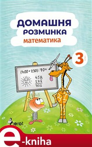Domácí procvičování Matematika 3. ročník - Iva Nováková