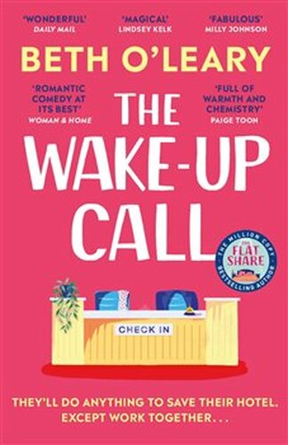 The Wake-Up Call - Beth O´Leary