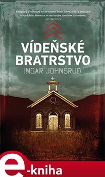 Vídeňské bratrstvo - Ingar Johnsrud
