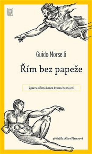 Řím bez papeže - Guido Morselli