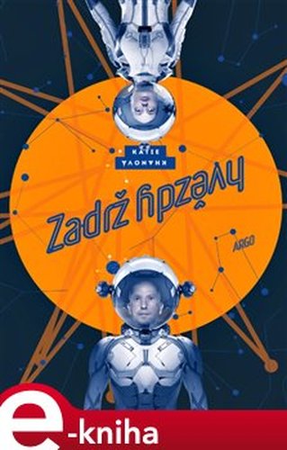 Zadrž hvězdy - Katie Khanová