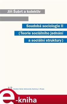 Soudobá sociologie II - Jiří Šubrt