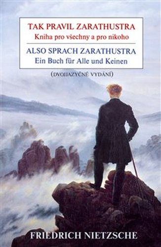 Tak pravil Zarathustra / Also sprach Zarathustra