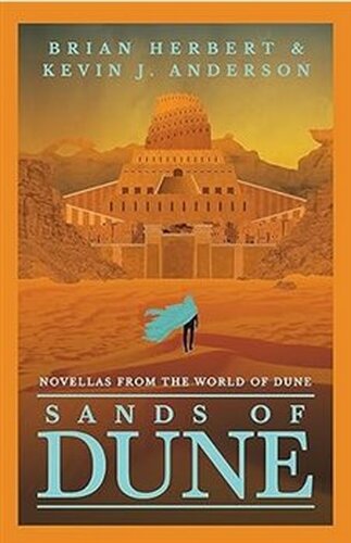 Sands of Dune - Brian Herbert, Kevin J. Anderson