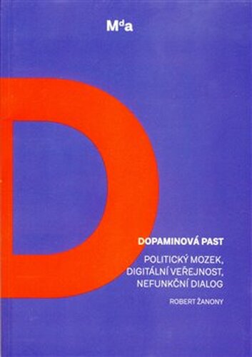 Dopaminová past - Robert Žanony