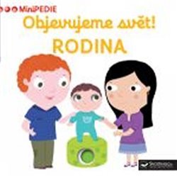 Objevujeme svět! Rodina