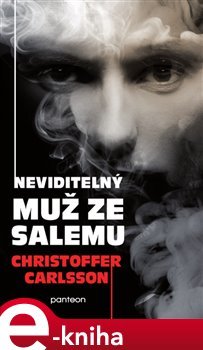 Neviditelný muž ze Salemu - Christoffer Carlsson