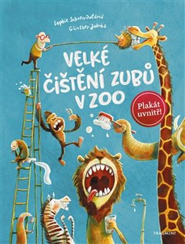 Velké čištění zubů v ZOO - Sophie Schoenwaldová