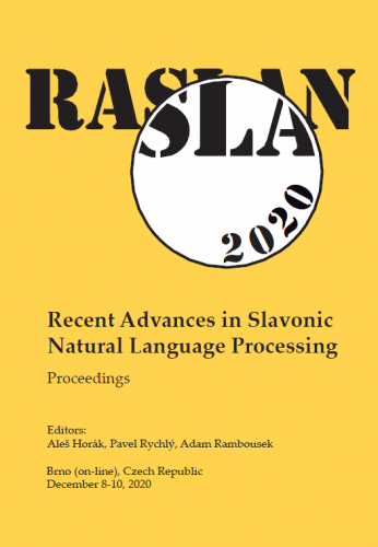 RASLAN 2020 Recent Advances in Slavonic Natural Language Processing